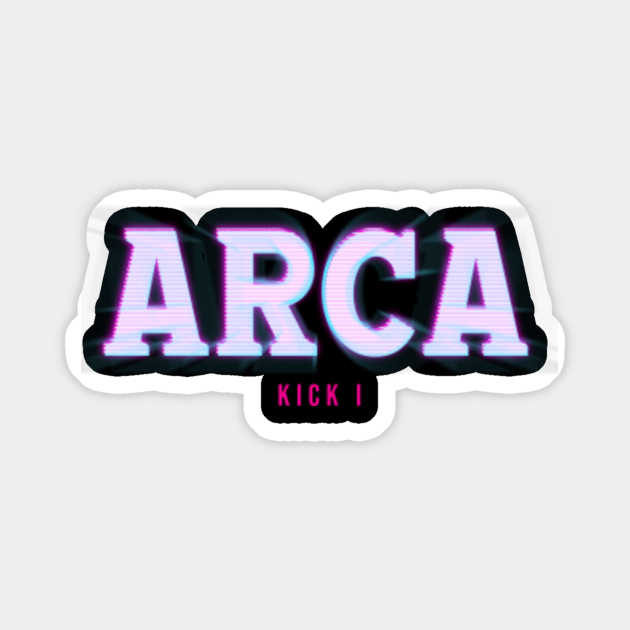 Arca KiCk i - Arca Kick I - Sticker | TeePublic